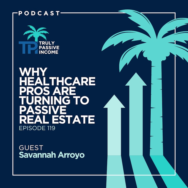 Artwork for podcast Truly Passive Income