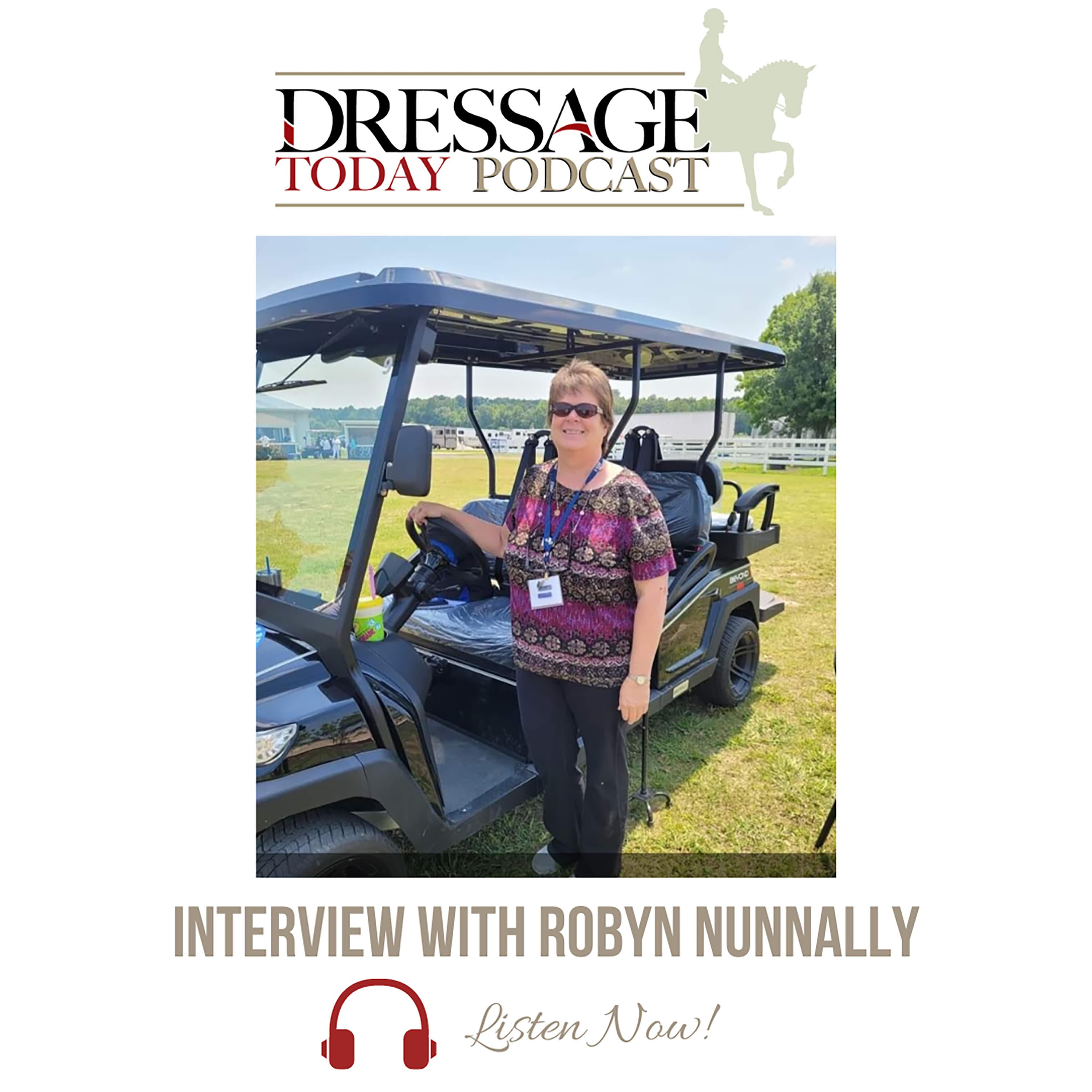 Interview with Robyn Nunnally – Dressage Today Podcast