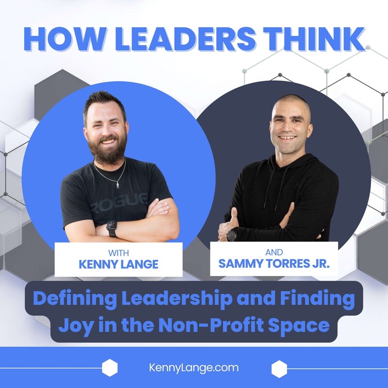 Artwork for podcast How Leaders Think with Kenny Lange
