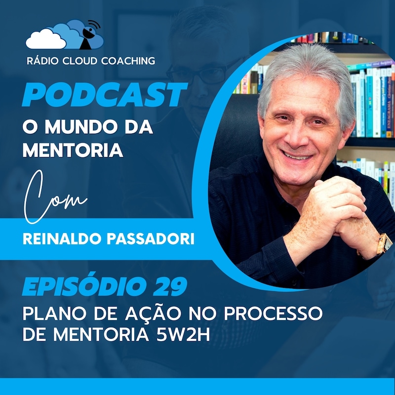 Artwork for podcast O Mundo Da Mentoria