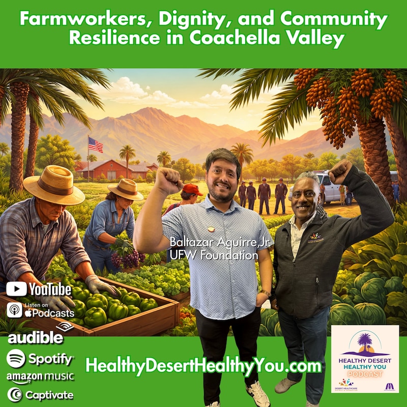Artwork for podcast Healthy Desert Healthy You