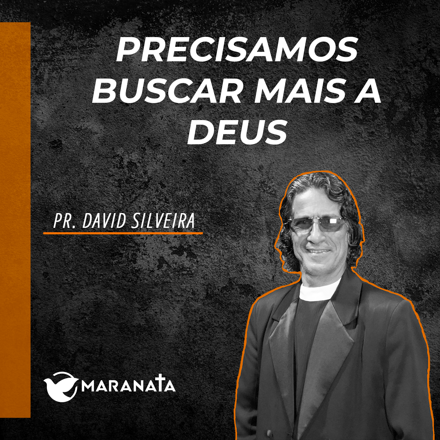 Precisamos buscar mais a Deus - Pr. David Silveira