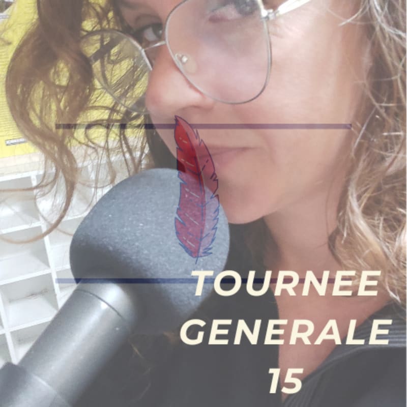 Artwork for podcast TOURNEE GENERALE