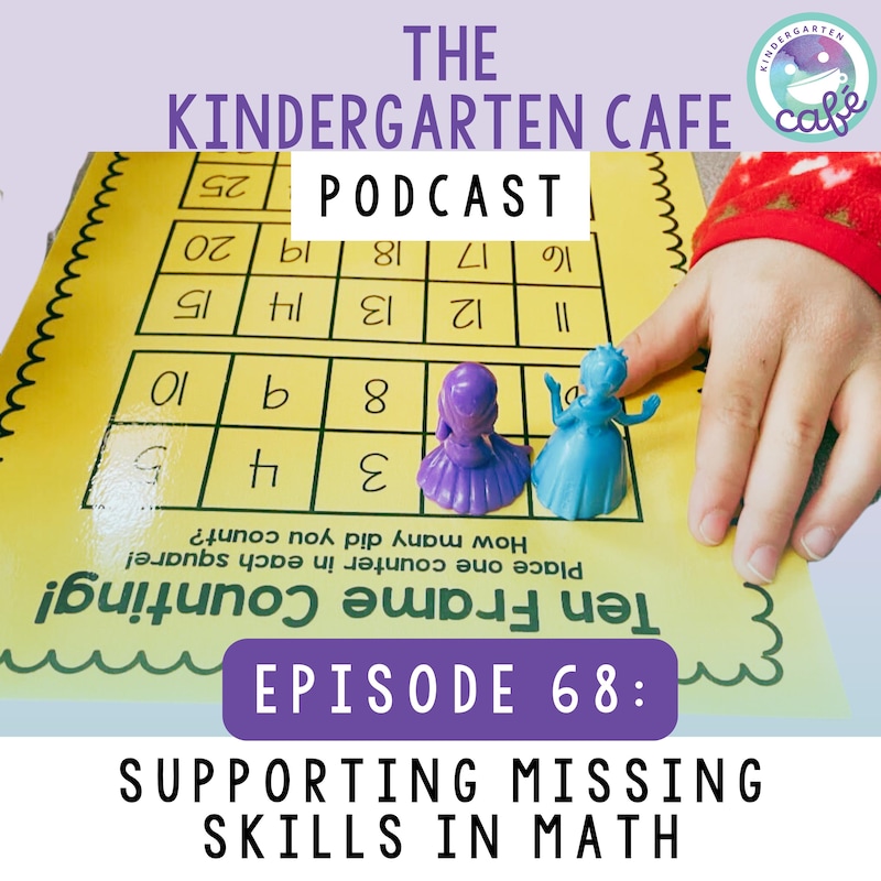 Artwork for podcast Kindergarten Cafe Podcast: Simple Tips for Teaching Kindergarten
