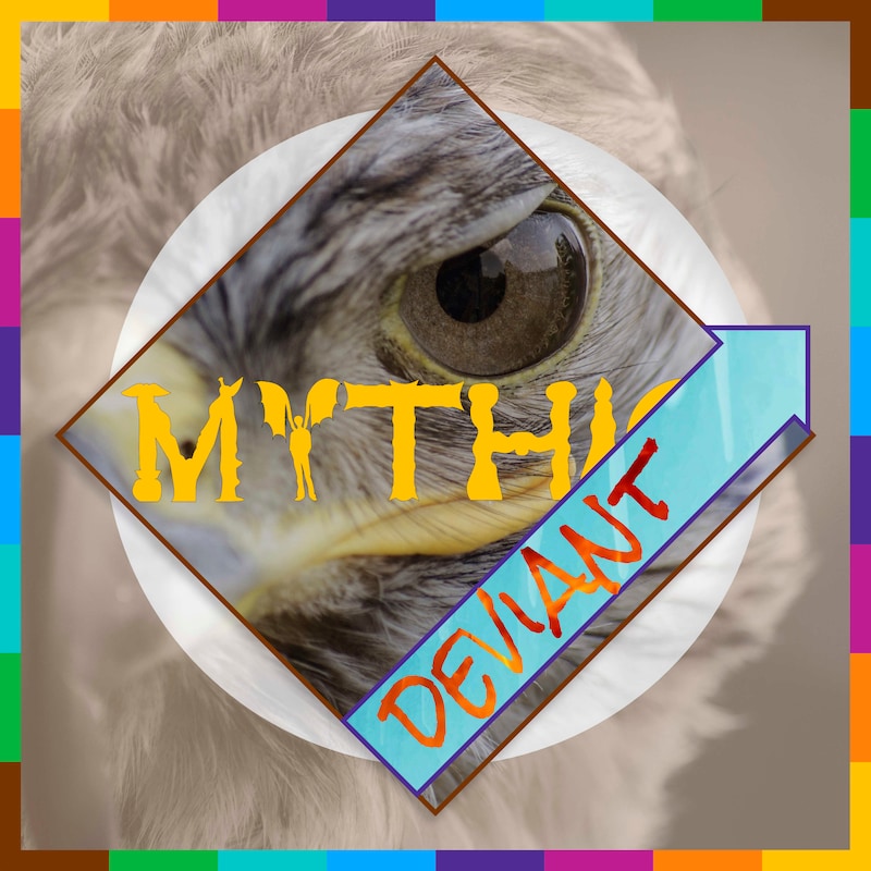 Artwork for podcast Mythic Deviant