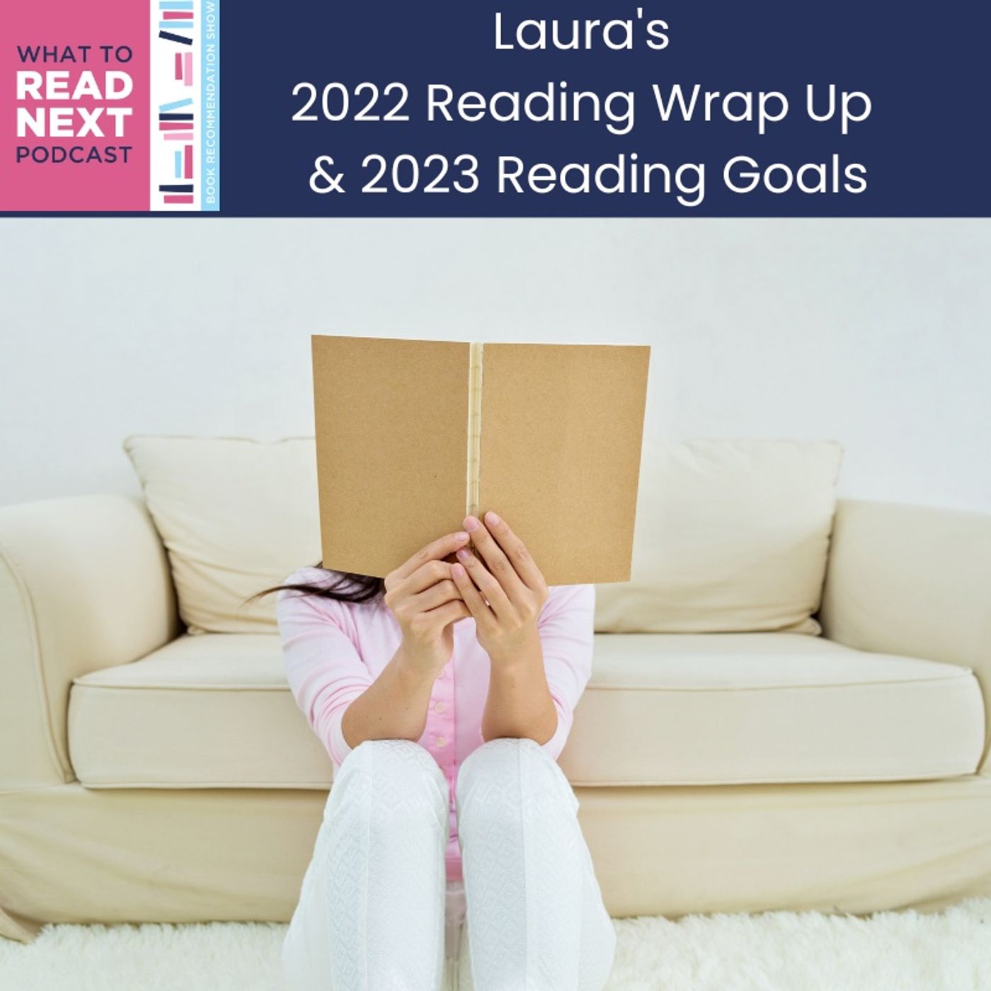 What to Read Next Podcast l Book Recommendation Show