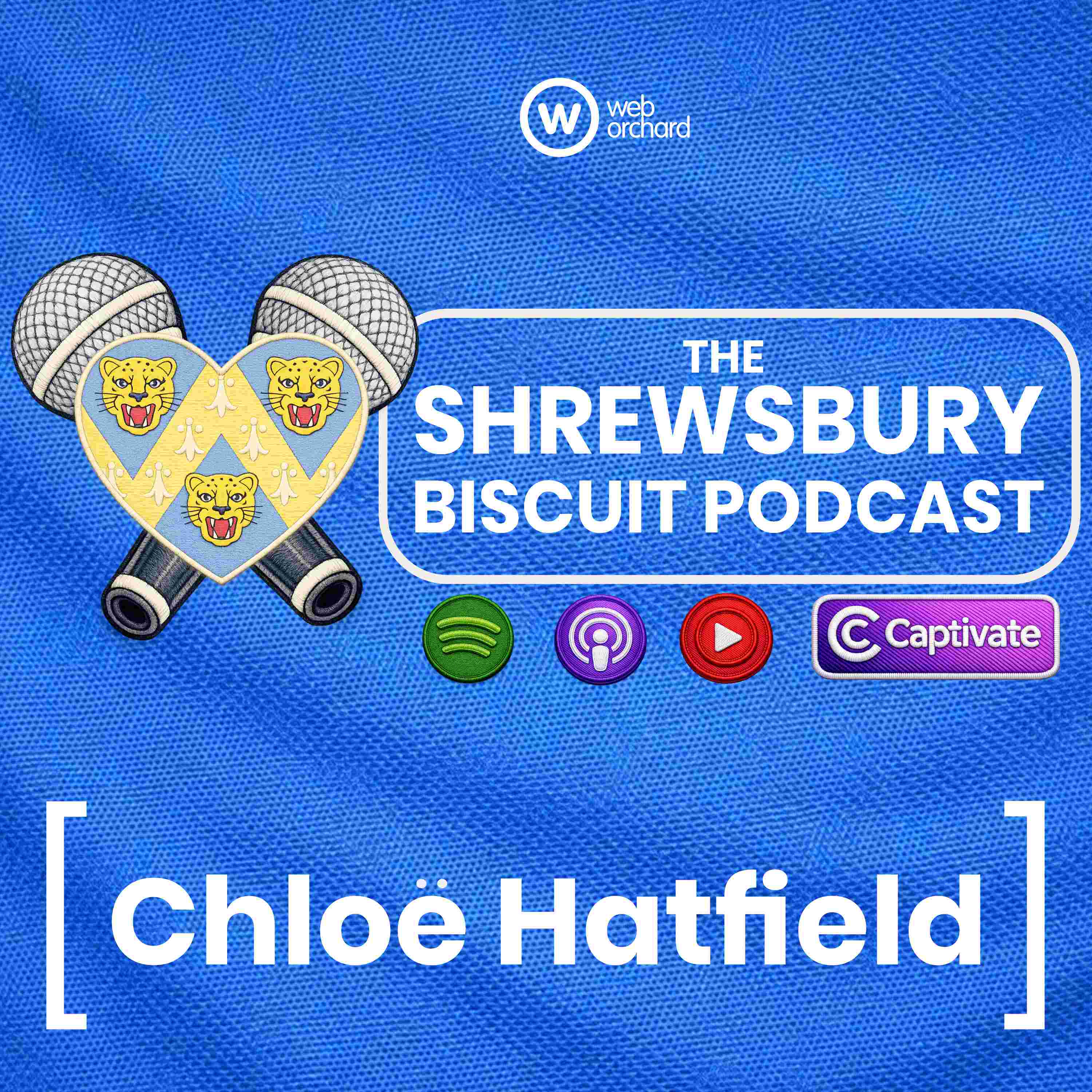 The Shrewsbury Biscuit Podcast: Chloe Hatfield episode artwork