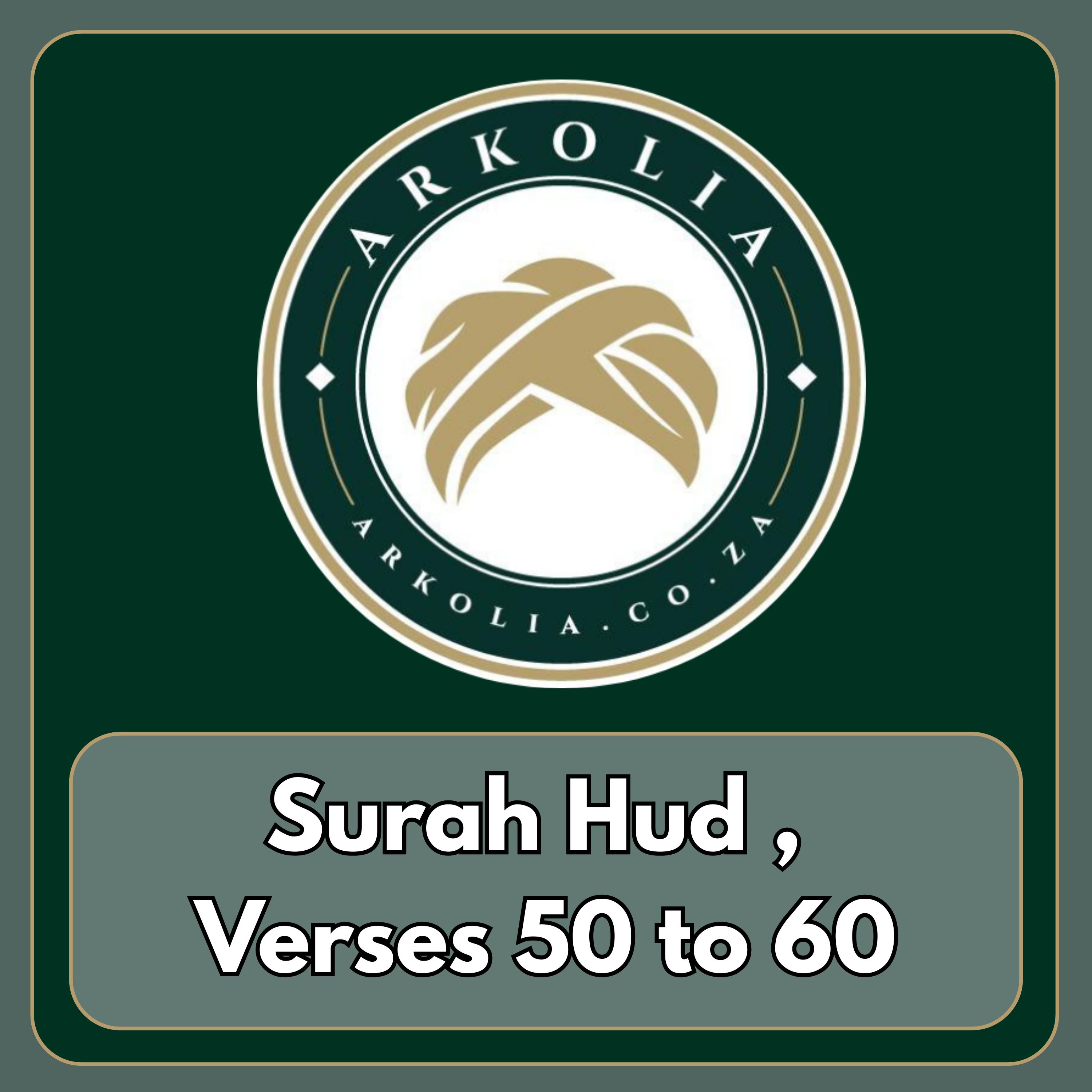 Surah Hud , Verses 50 to 60 episode artwork