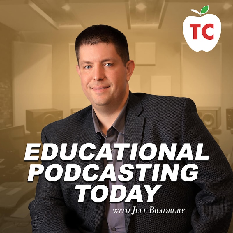 Artwork for podcast Educational Podcasting Today