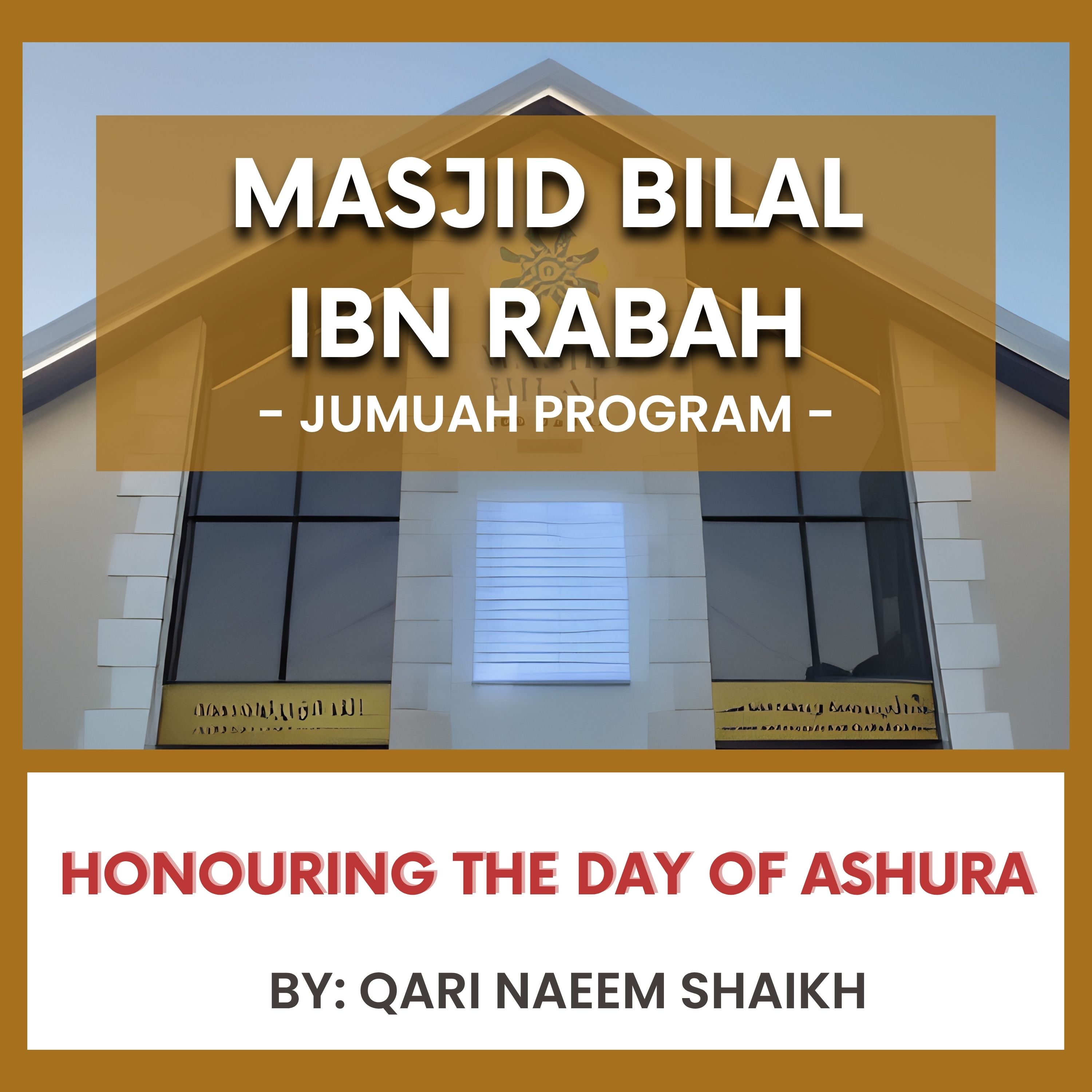 Honouring the Day of Ashura by Qari Naeem Shaik episode artwork