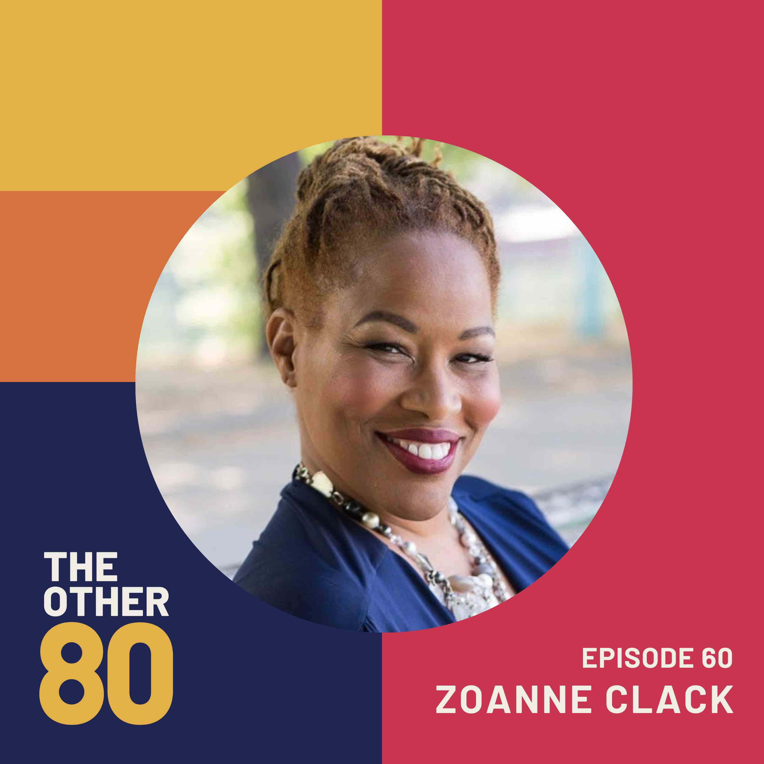 Stories Move the World with Zoanne Clack