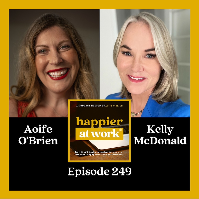 Artwork for podcast Happier At Work: Leadership, Culture, Performance