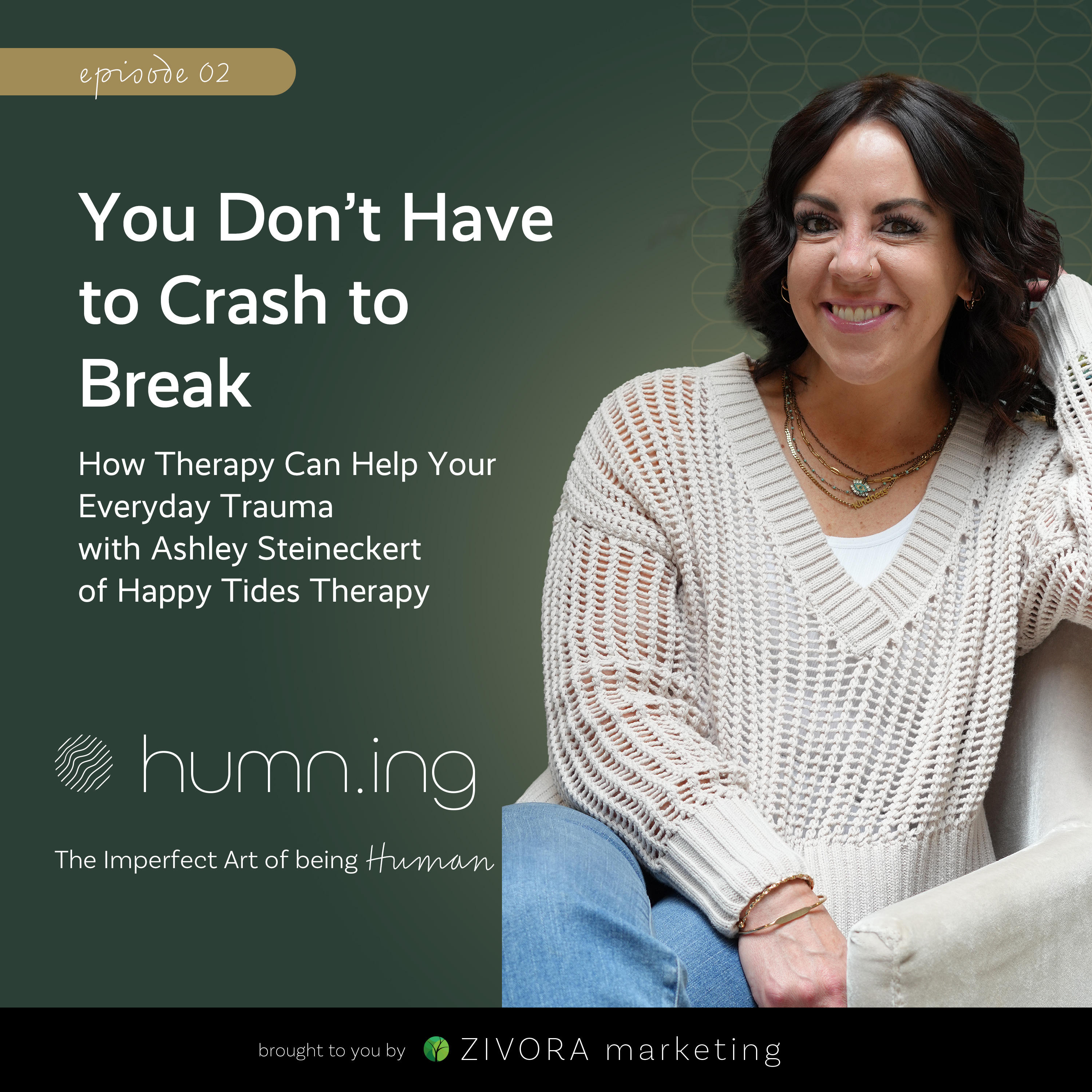 You Don’t Have to Crash to Break - How Therapy Can Help Your Everyday Trauma with Ashley Steineckert episode artwork