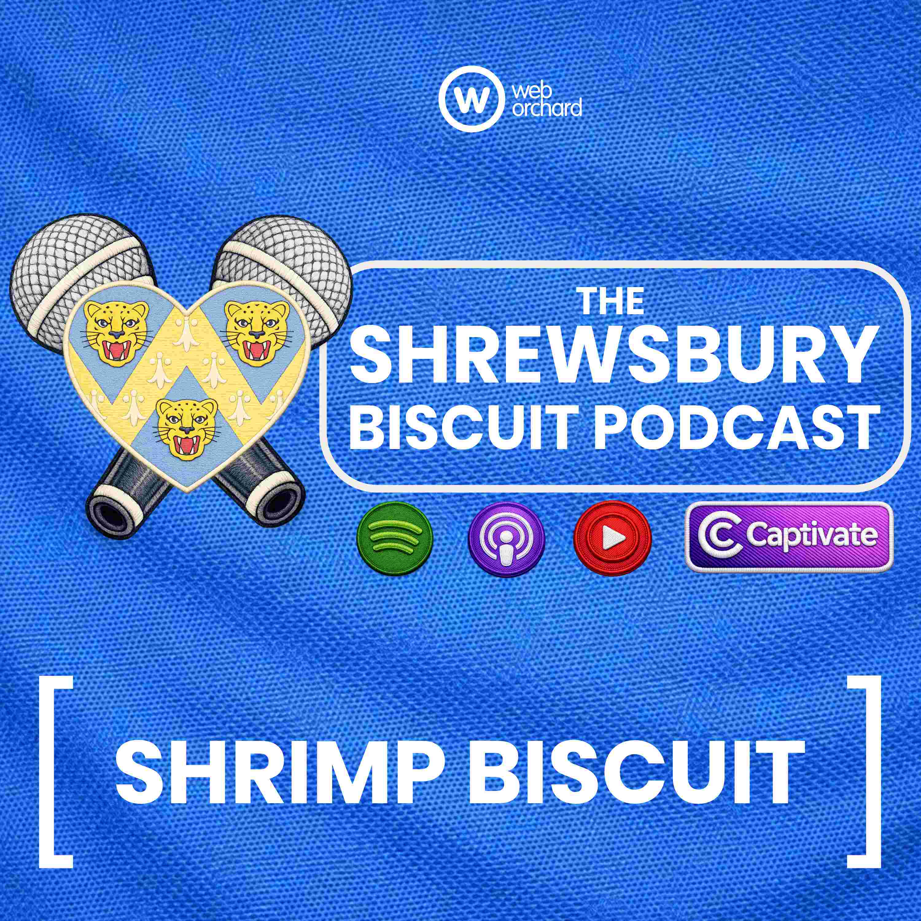 The Shrewsbury Biscuit Podcast: Shrimp Biscuit episode artwork