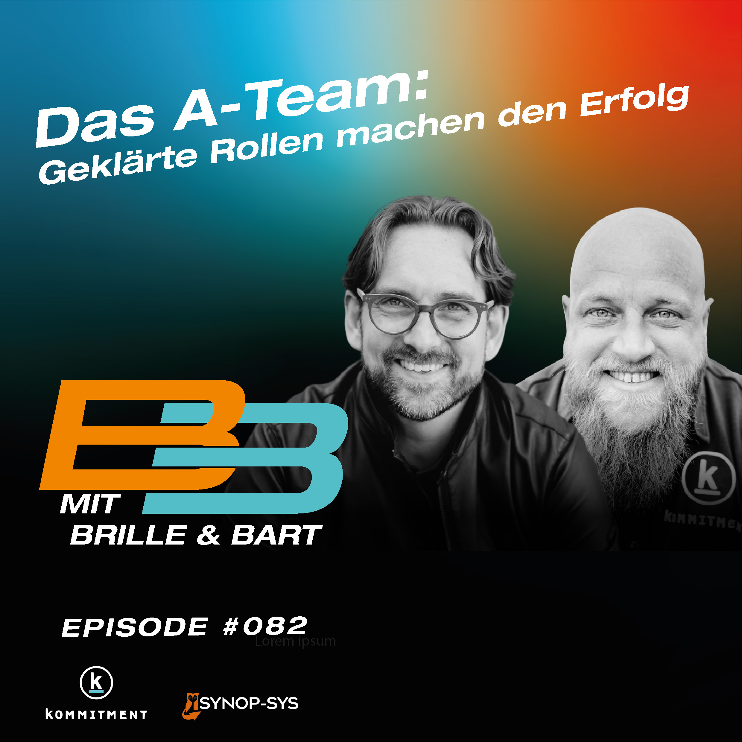 Mit Brille und Bart: Der Podcast für Organisations- und Führungskräfteentwicklung mit der angewandten Transaktionsanalyse