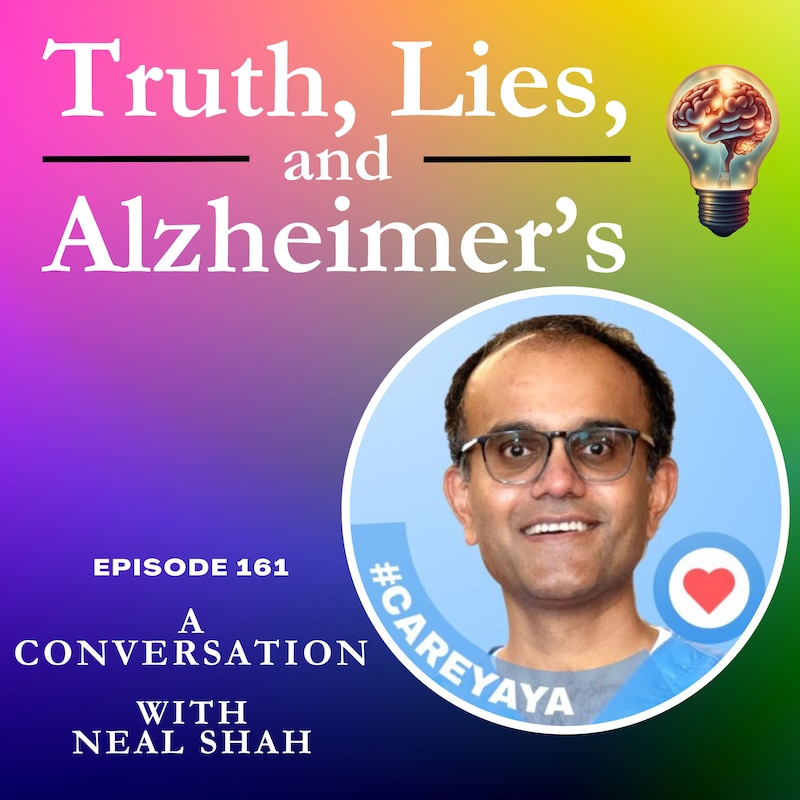 Artwork for podcast Truth, Lies & Alzheimer's