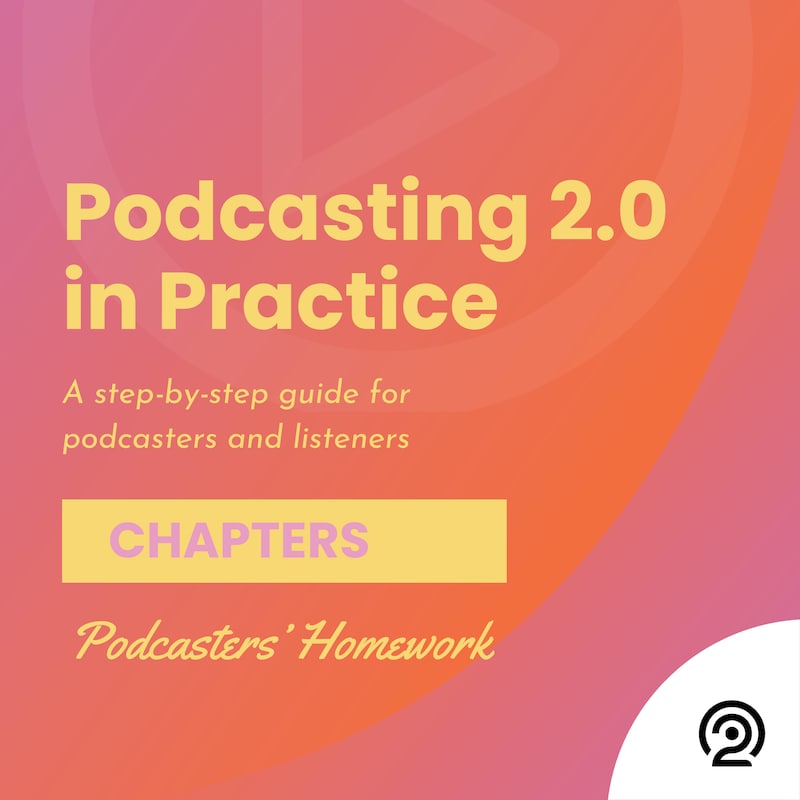 Artwork for podcast Podcasting 2.0 in Practice