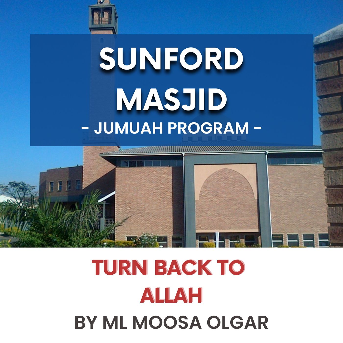 230908_Turn back to Allah by ML Moosa Olgar