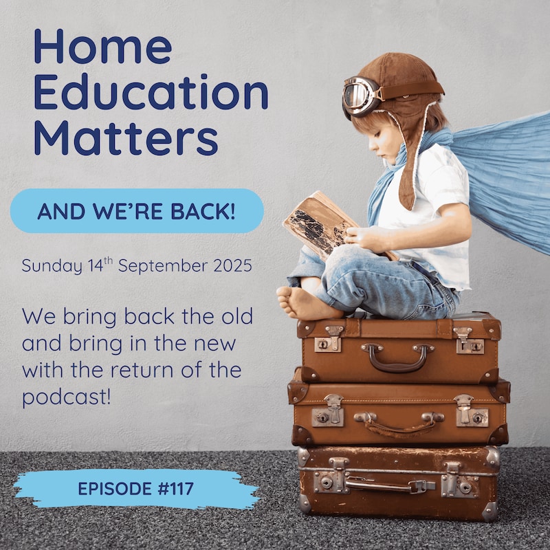 Artwork for podcast Home Education Matters