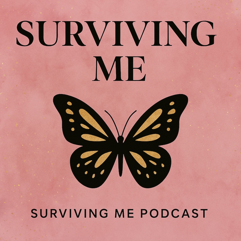 Artwork for podcast Surviving Me
