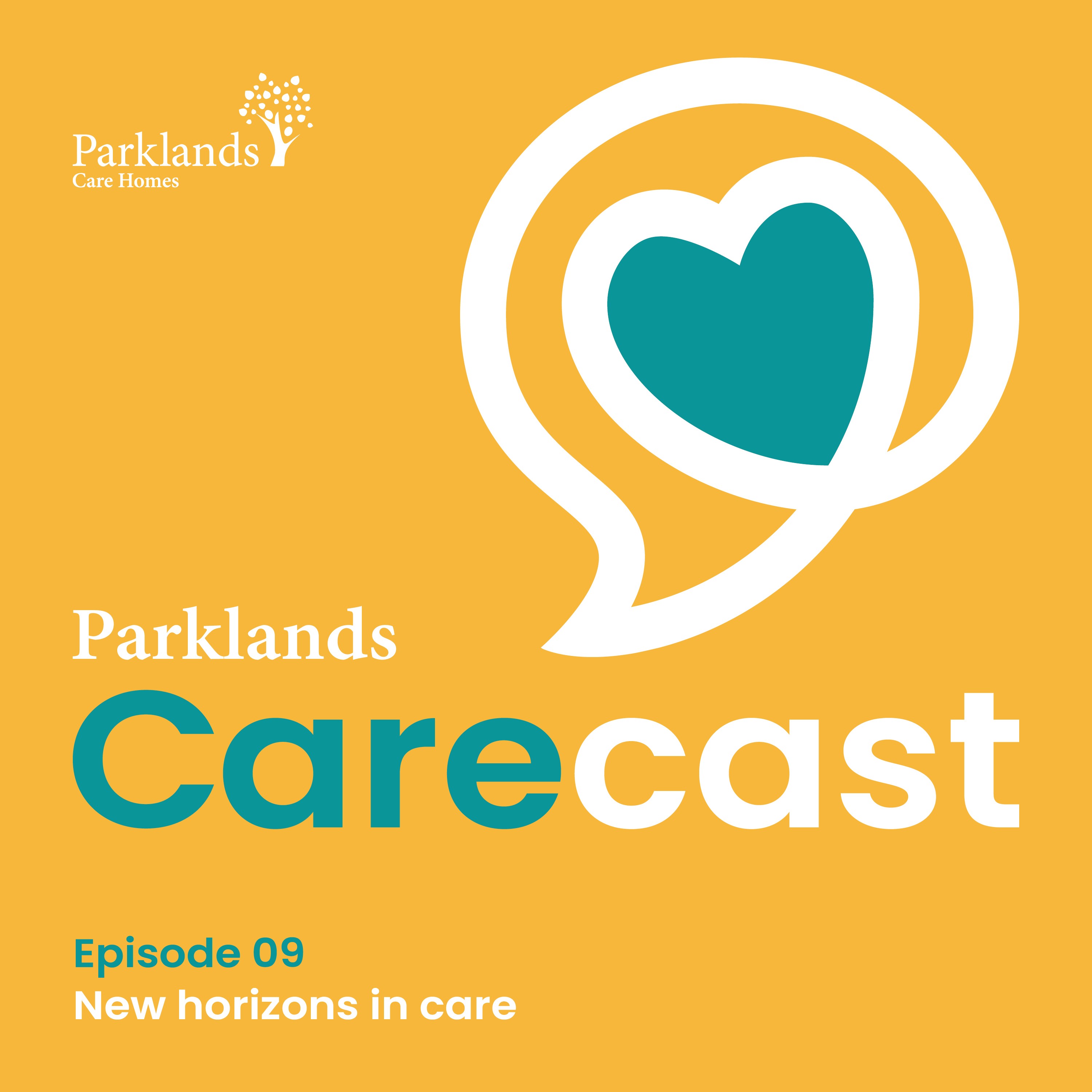 New Horizons in Care