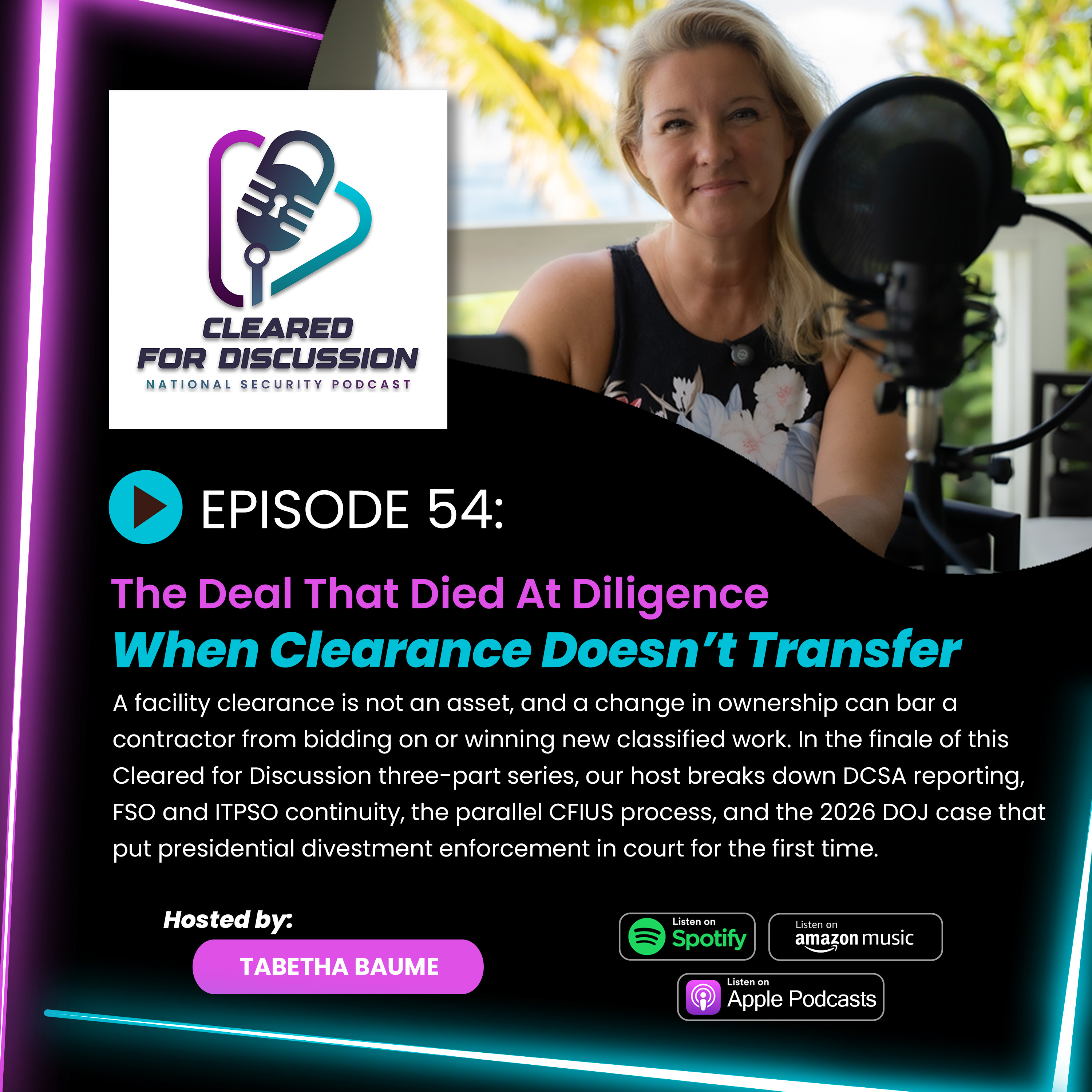 Cleared for Discussion Podcast  |  Episode 54  |  The Deal That Died at Diligence episode artwork