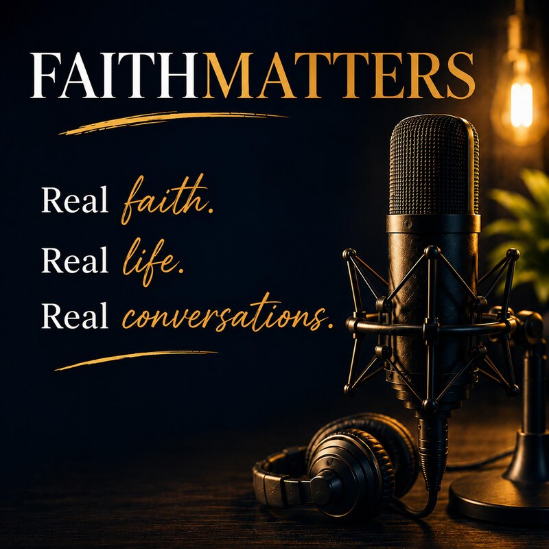 Artwork for podcast Faith Matters