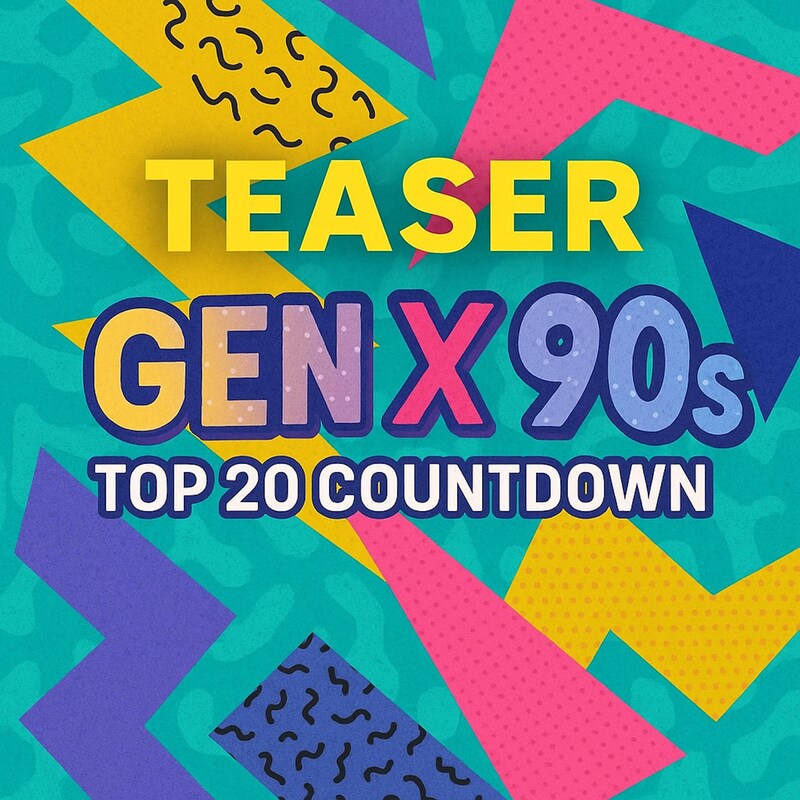 Artwork for podcast Gen X 90s Top 20 Countdown