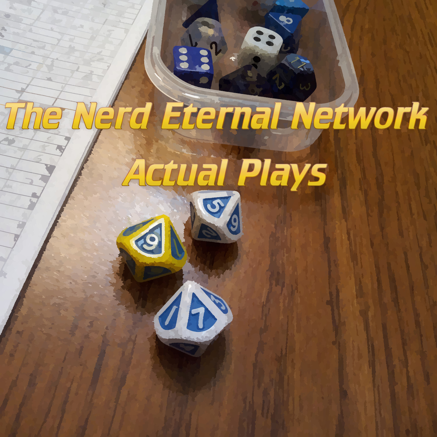 Artwork for The Nerd Eternal Network Actual Plays