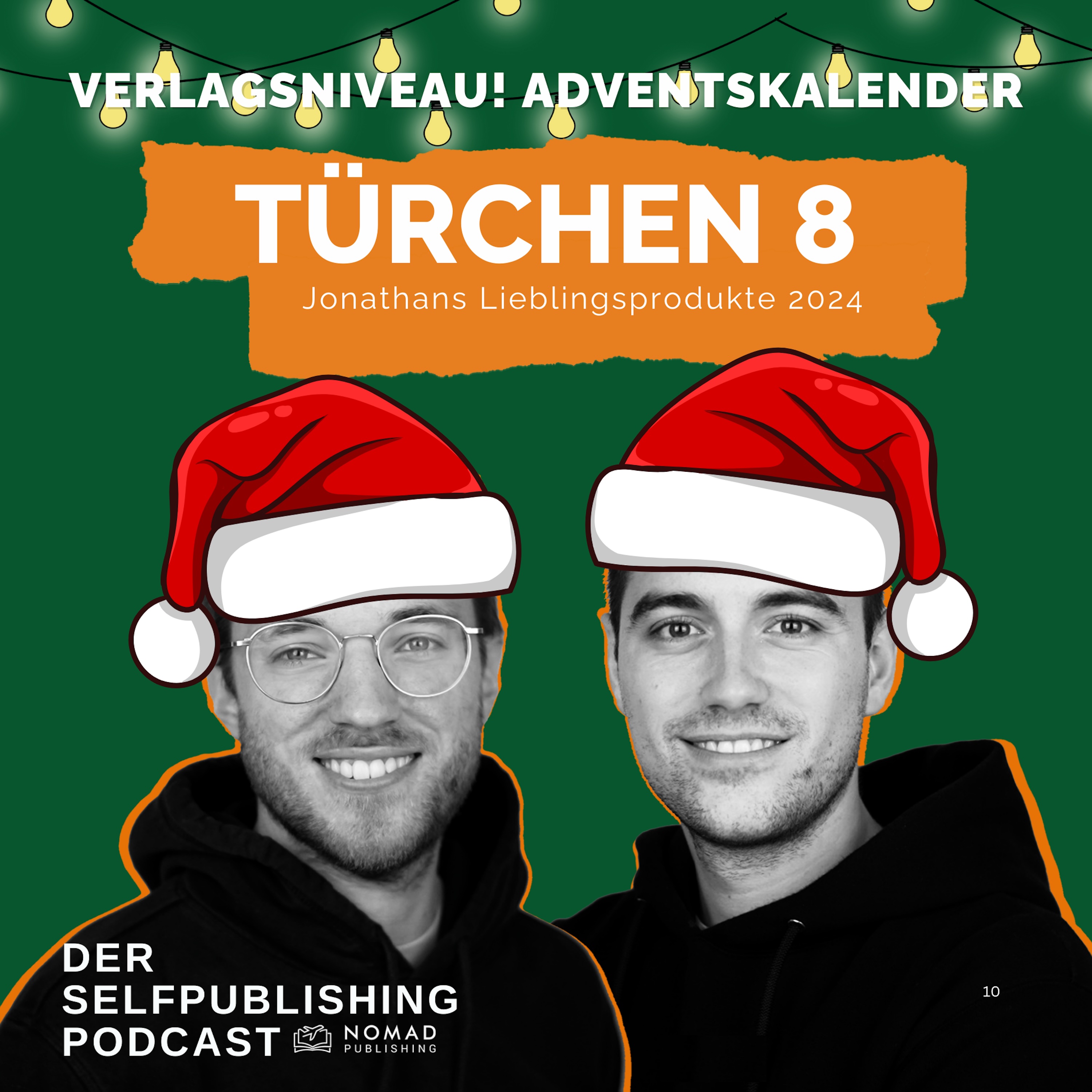 #204 - Tür 8 - Jonathans Lieblingsprodukte 2024