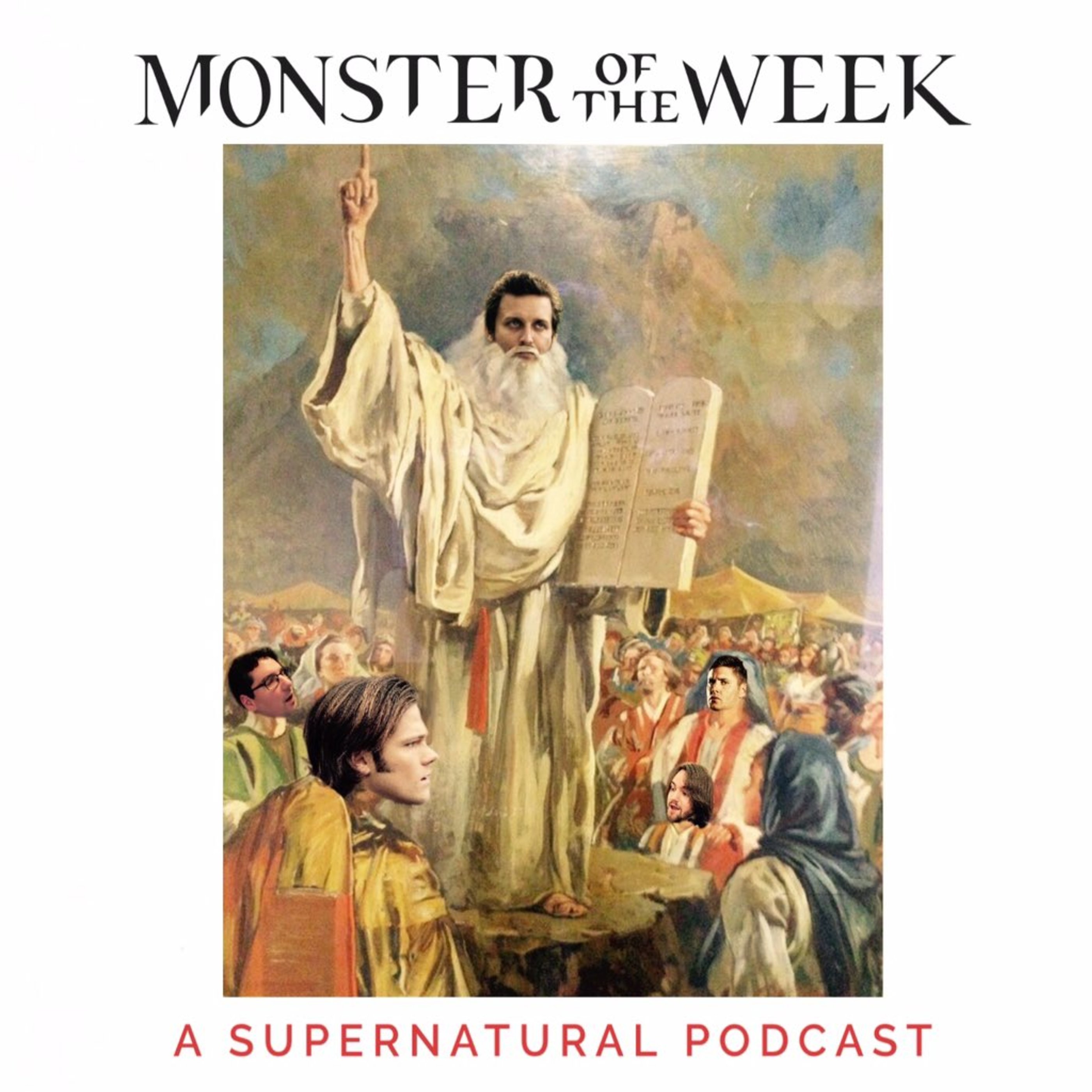 Monster Of The Week: A Supernatural Podcast