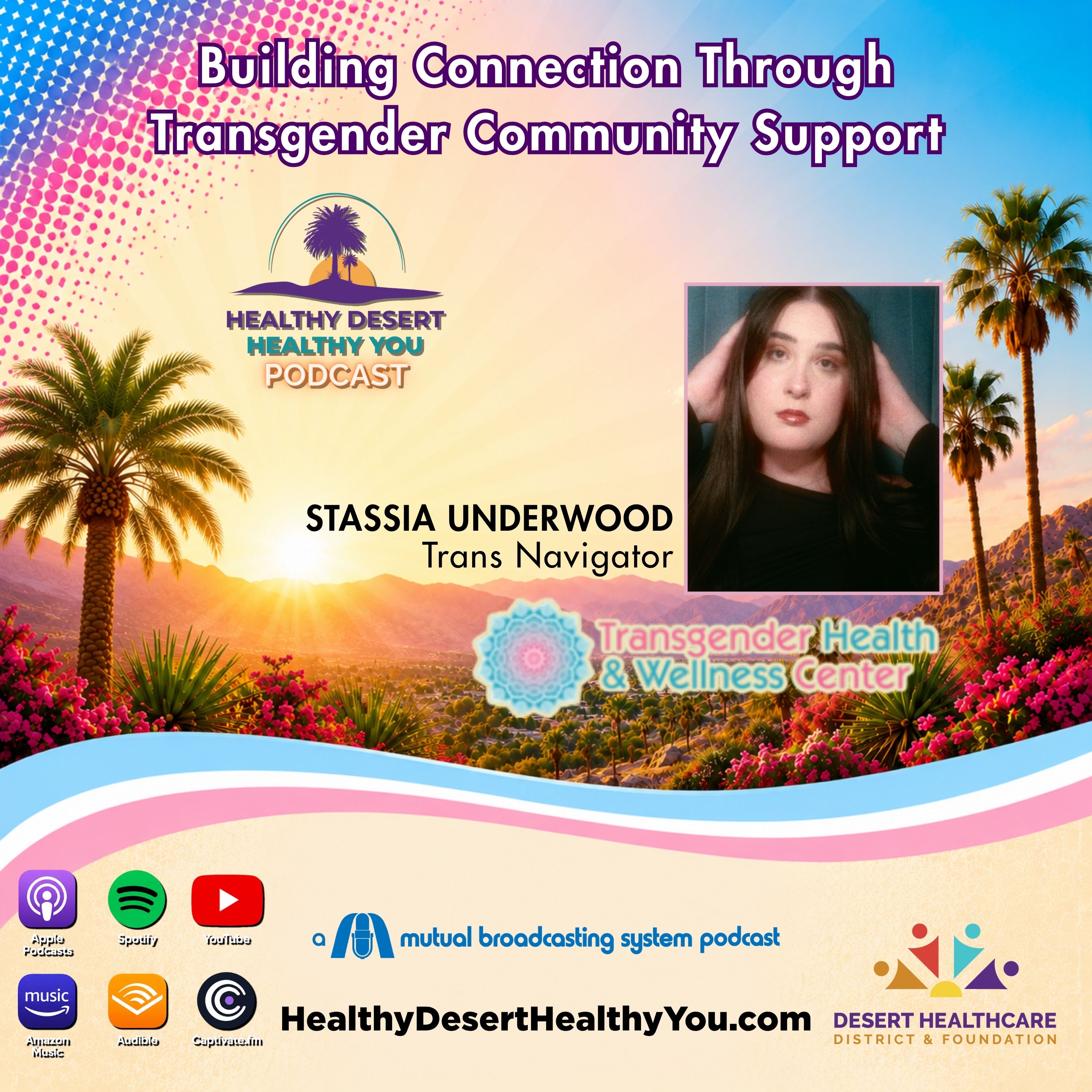 Stassia Underwood, Trans Navigator | Building Connection Through Transgender Community Support episode artwork