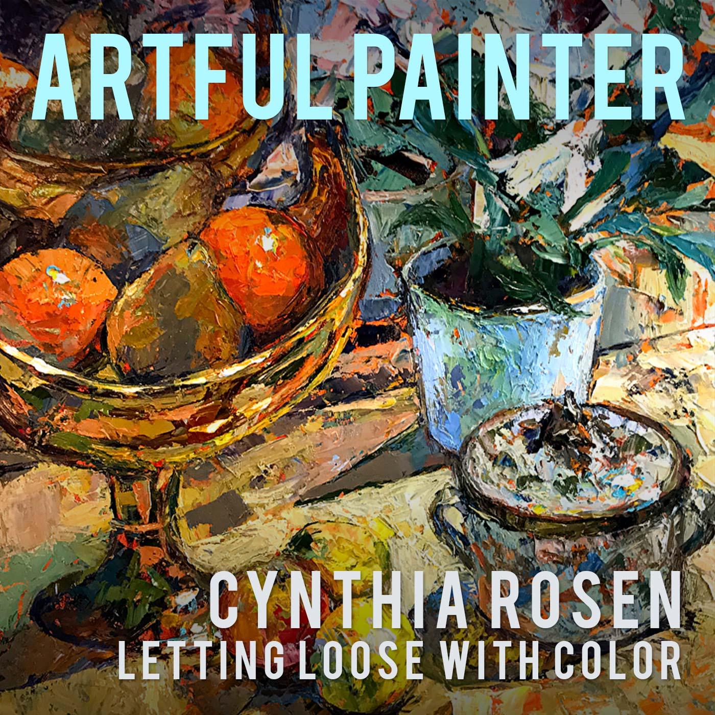 Cynthia Rosen - Letting Loose With Color episode artwork