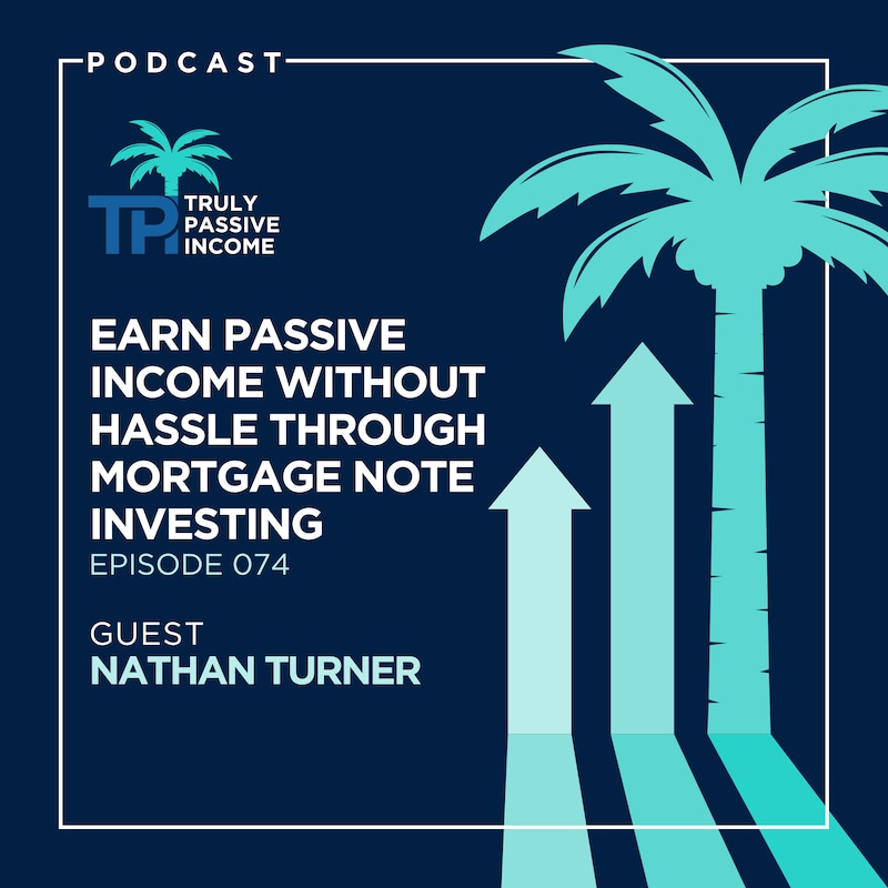 Artwork for podcast Truly Passive Income