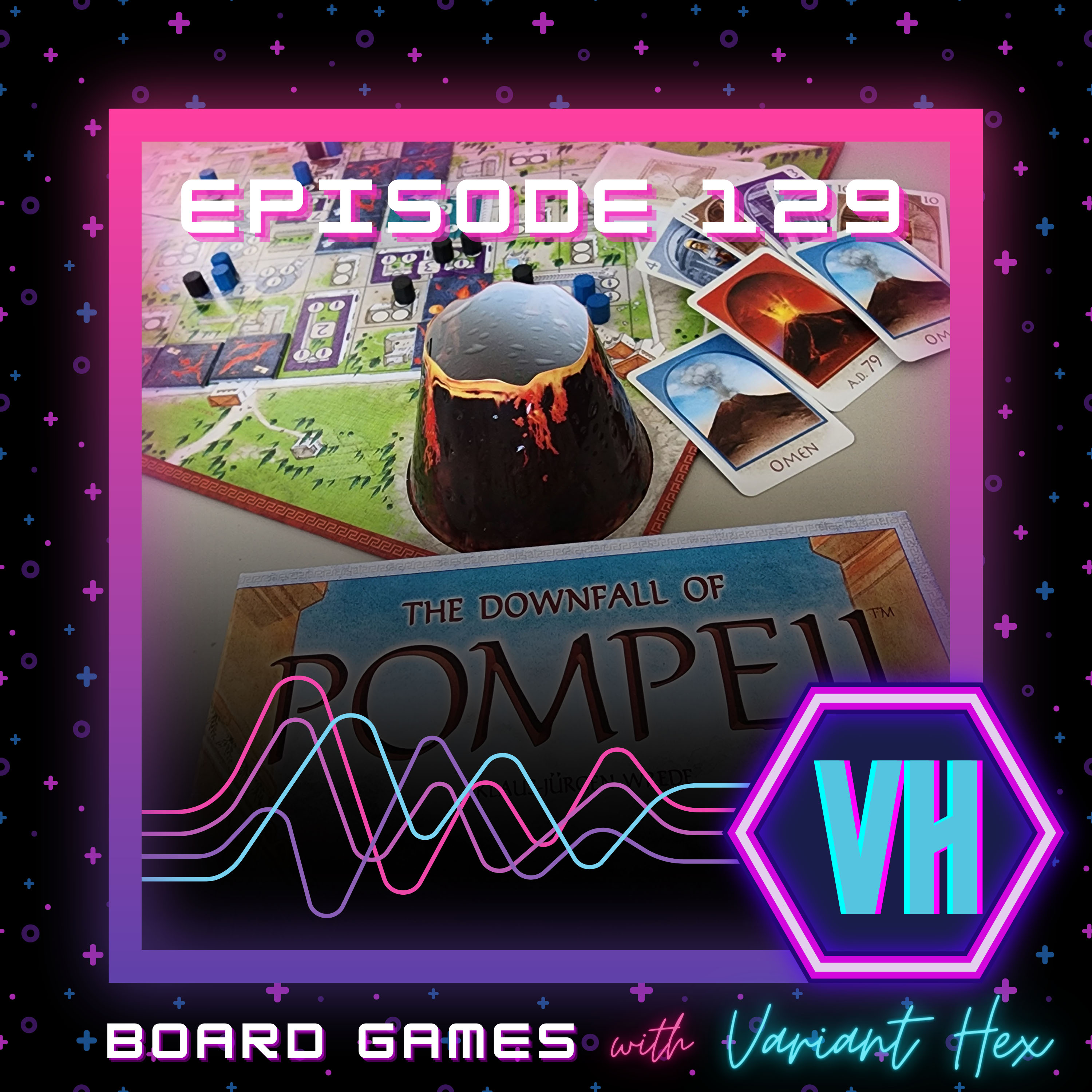 129: Board Game Review: The Downfall of Pompeii episode artwork