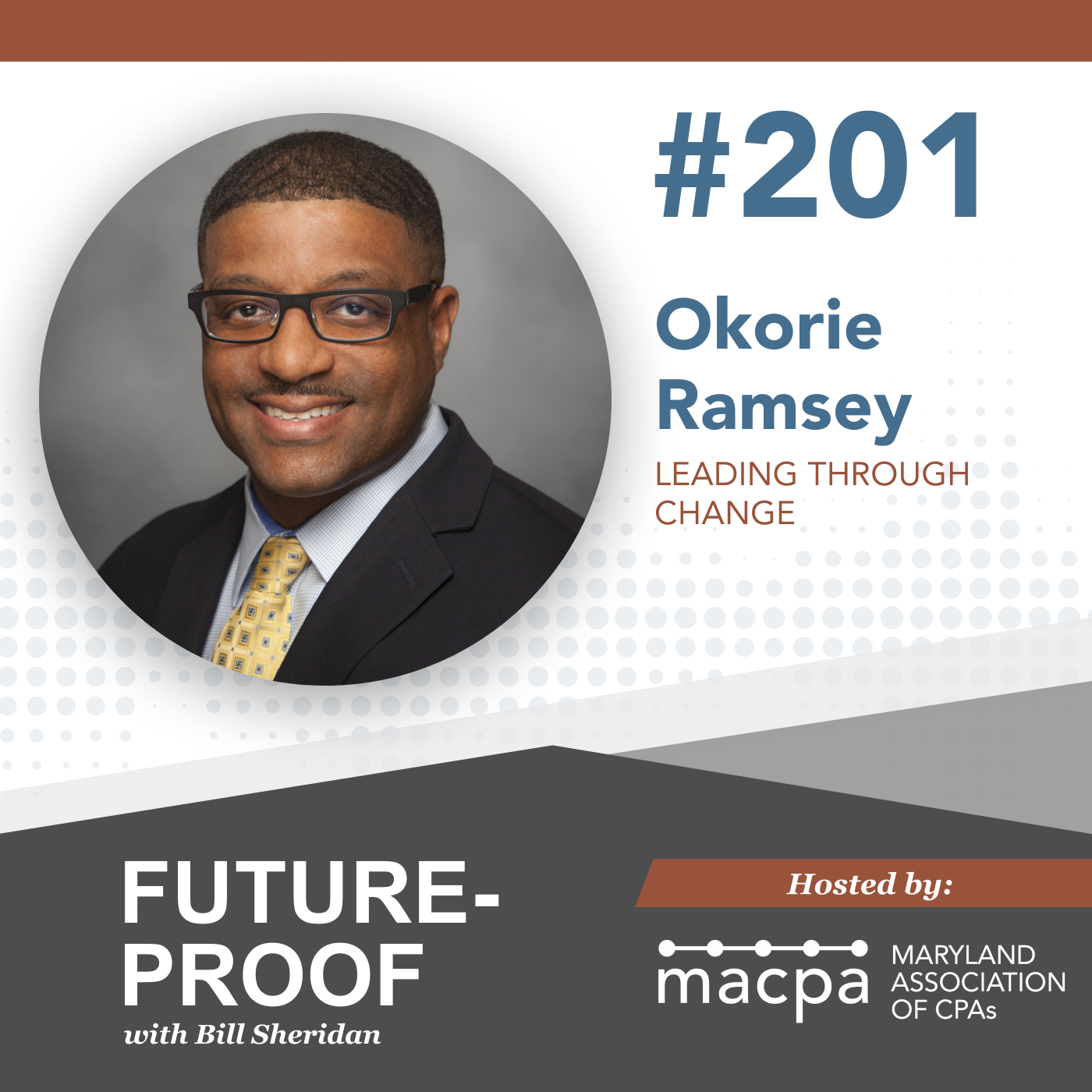 201. Leading through change, with Okorie Ramsey