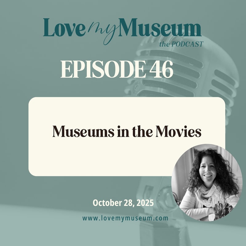 Artwork for podcast Love my Museum