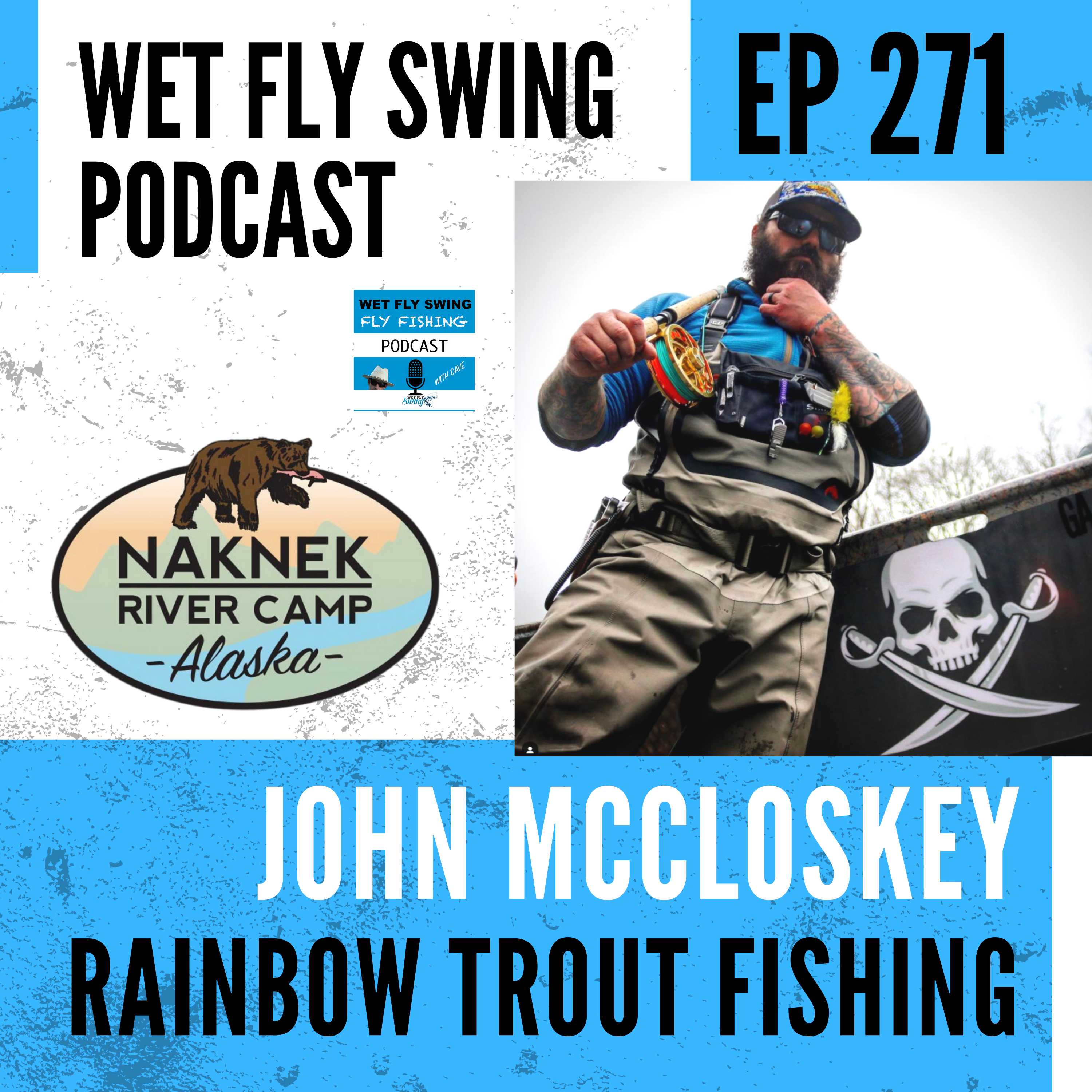 WFS 271 - Rainbow Trout Fishing Tips with John McCloskey episode artwork