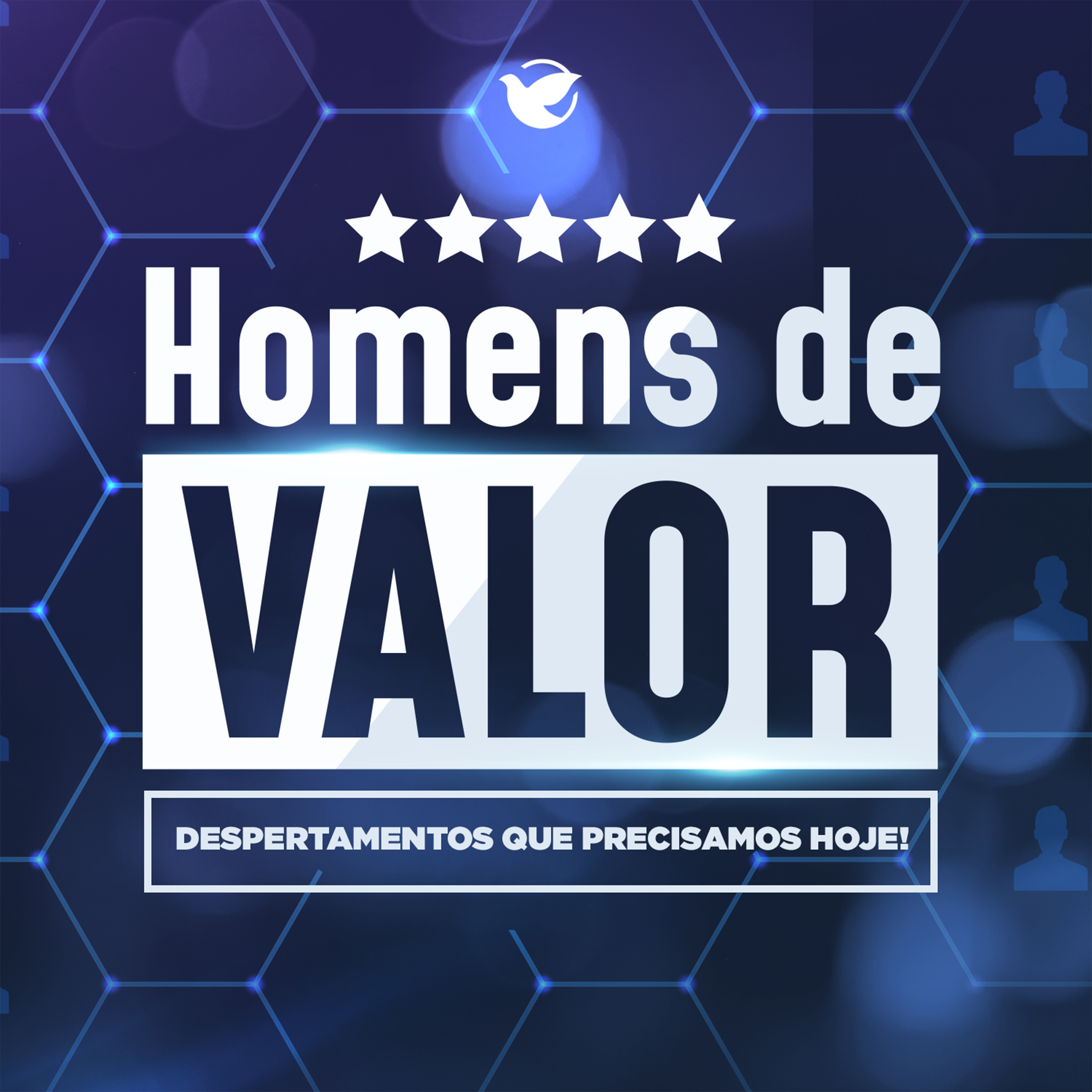 Despertamentos que precisamos hoje! - Homens de Valor - #41 episode artwork
