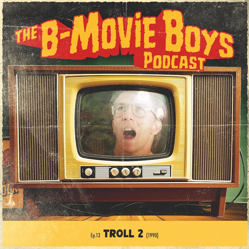 Artwork for podcast The B-Movie Boys Podcast