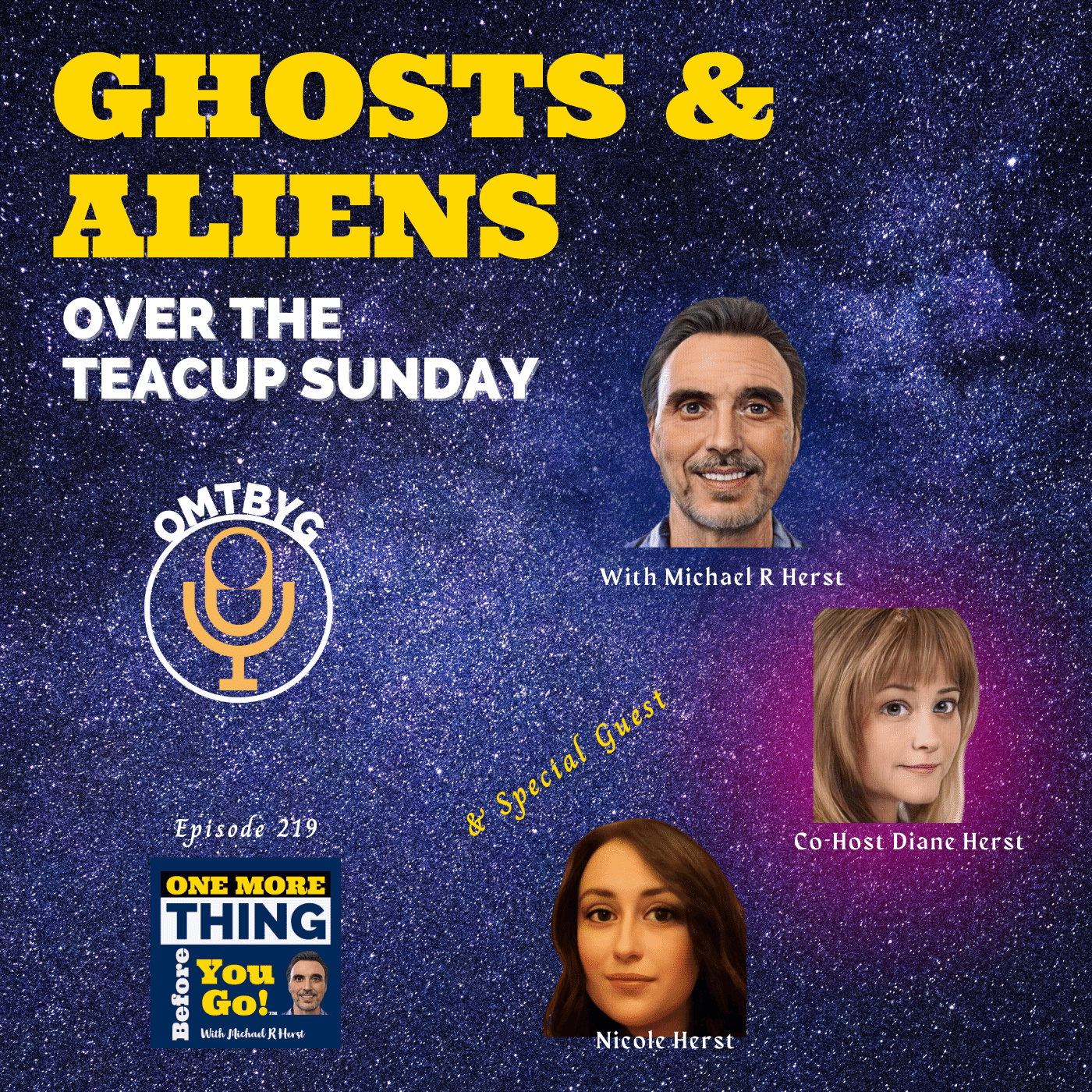Ghosts & Aliens - Over the Teacup Sunday