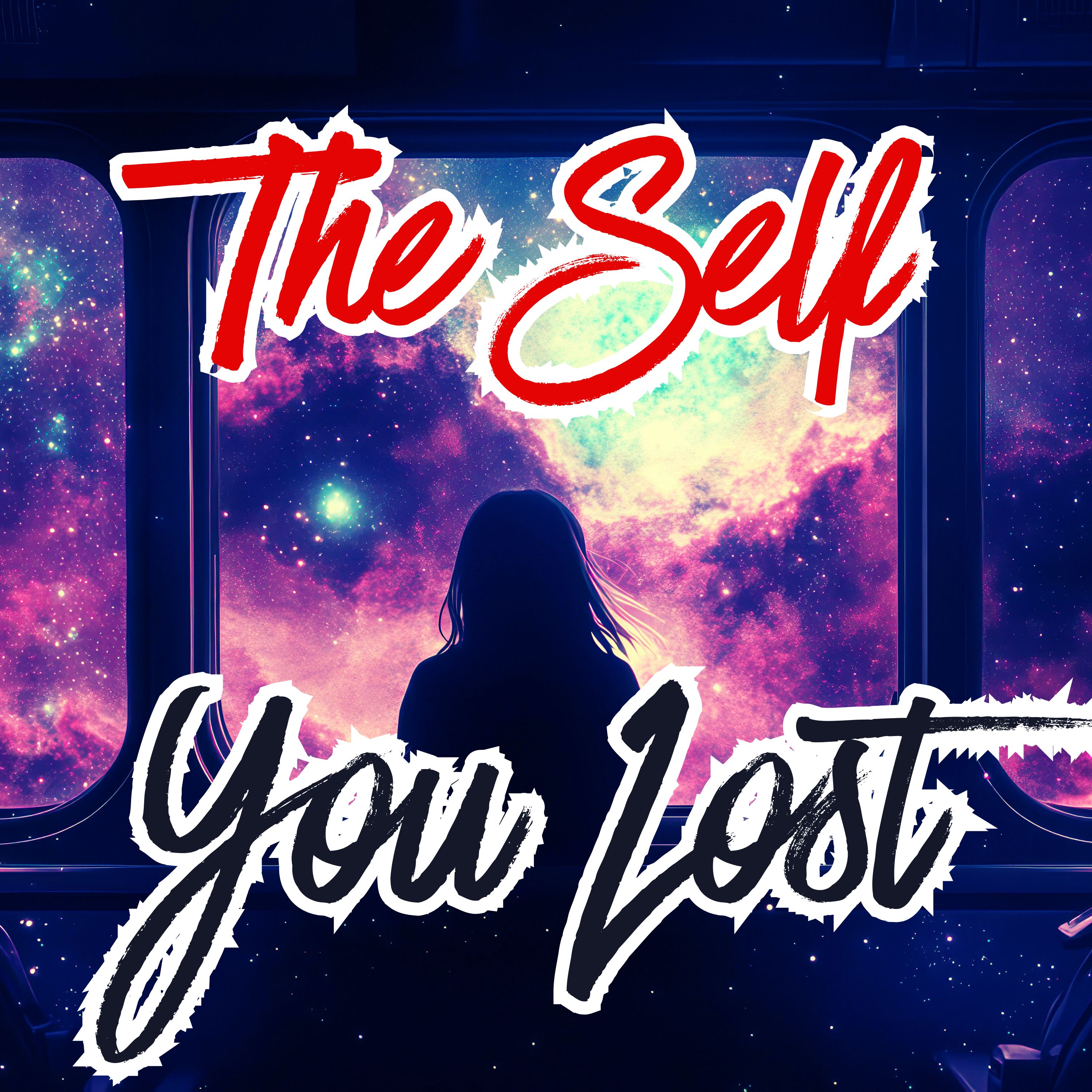 The Self You Lost episode artwork