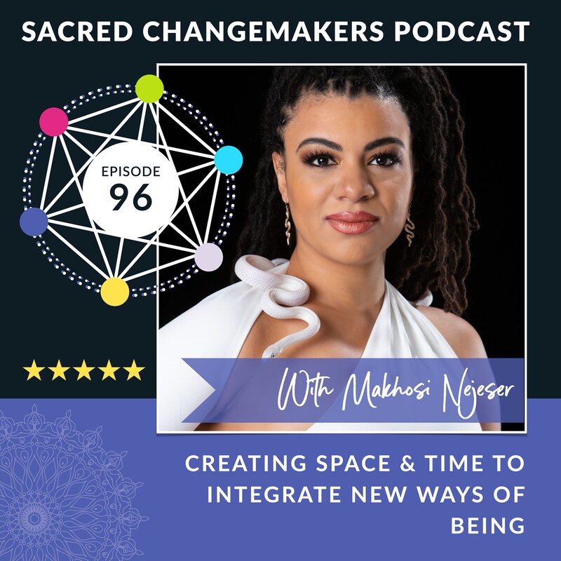 Artwork for podcast Sacred Changemakers
