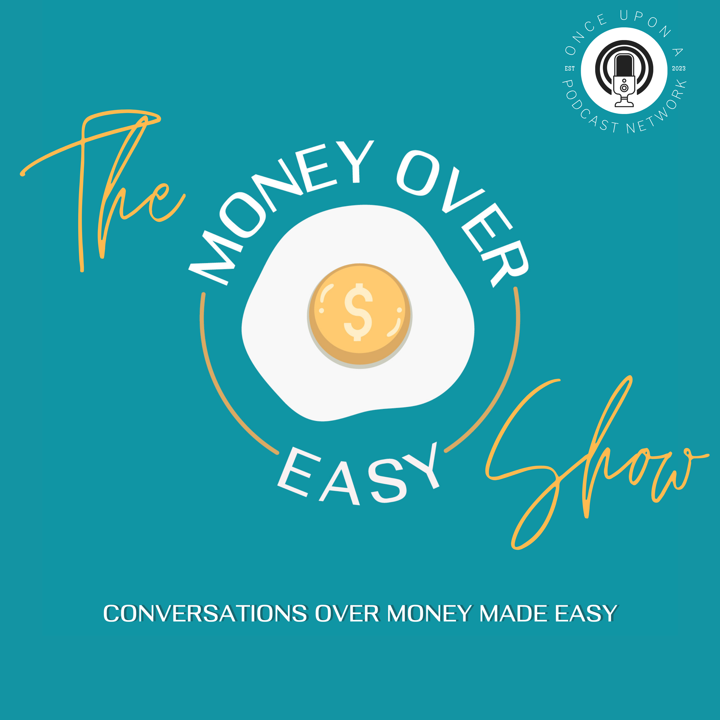 Show artwork for The Money Over Easy Show