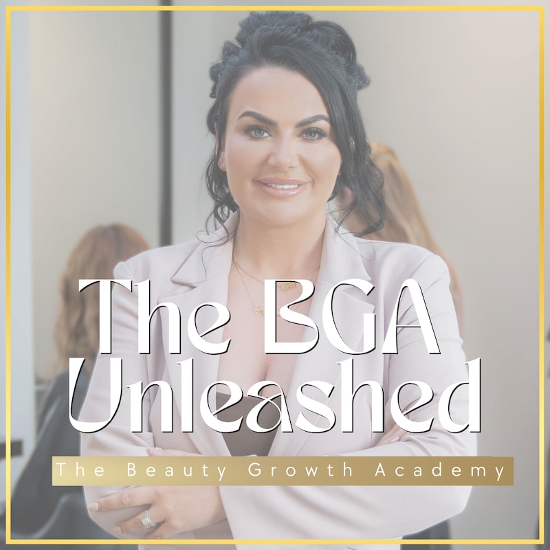 Artwork for podcast Beauty Growth Academy Unleashed