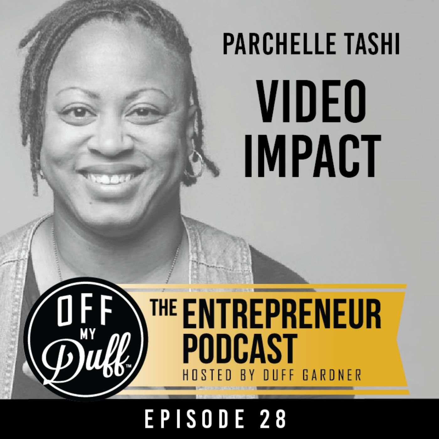 Parchelle Tashi - Video Impact