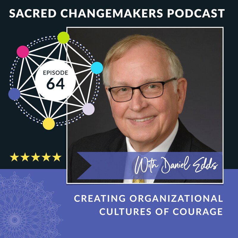 Artwork for podcast Sacred Changemakers