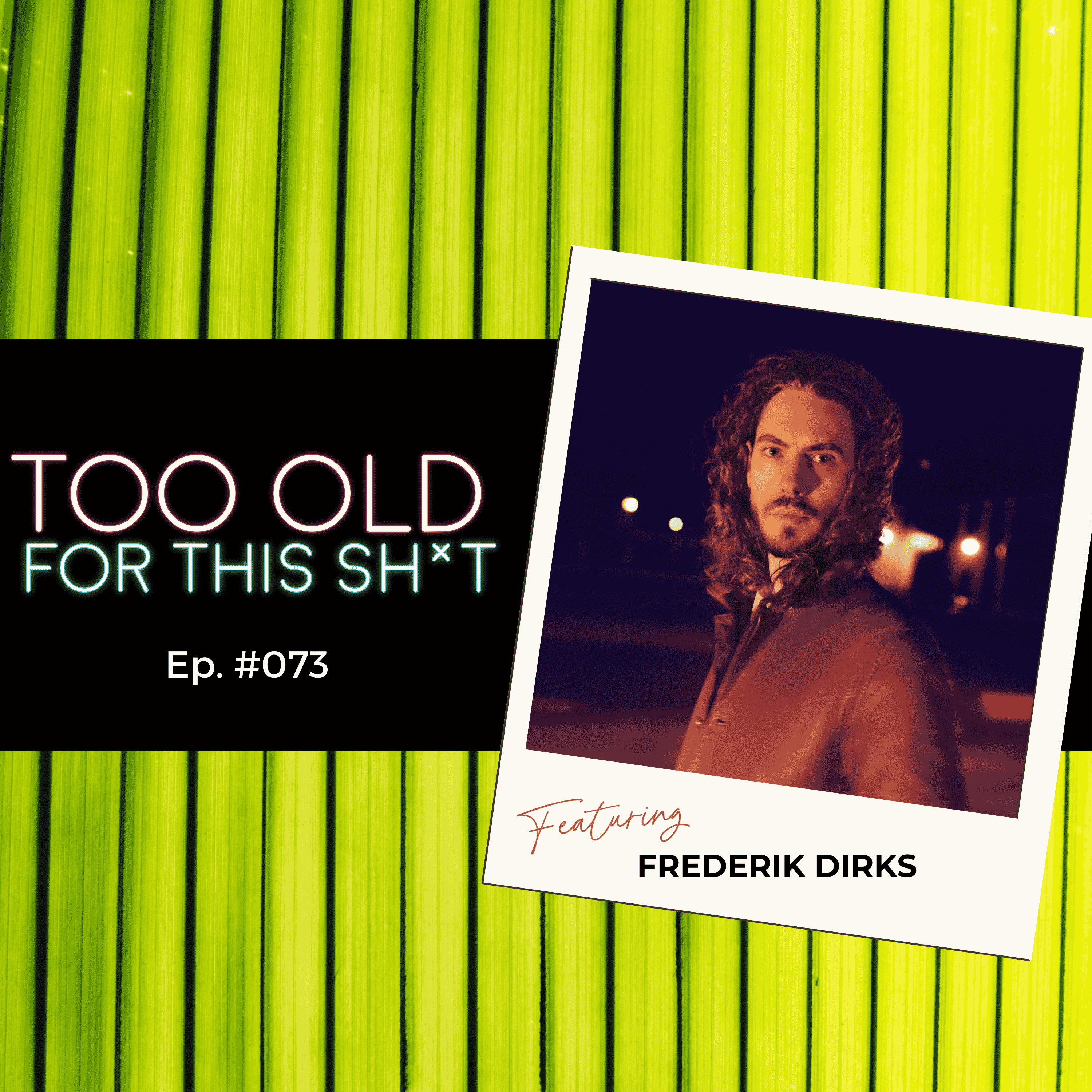 Too Old For This Sh*t