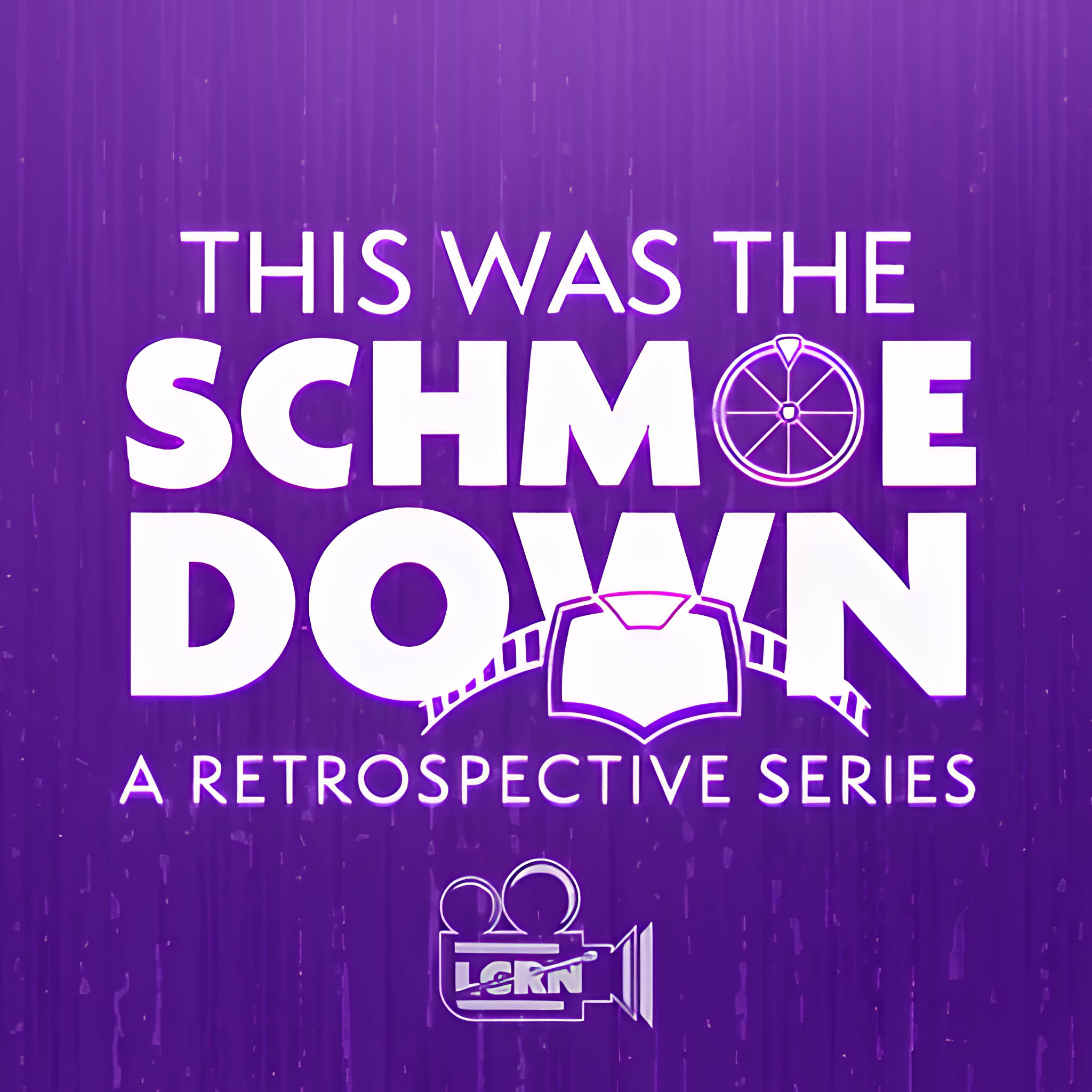 This Was The Schmoedown podcast artwork