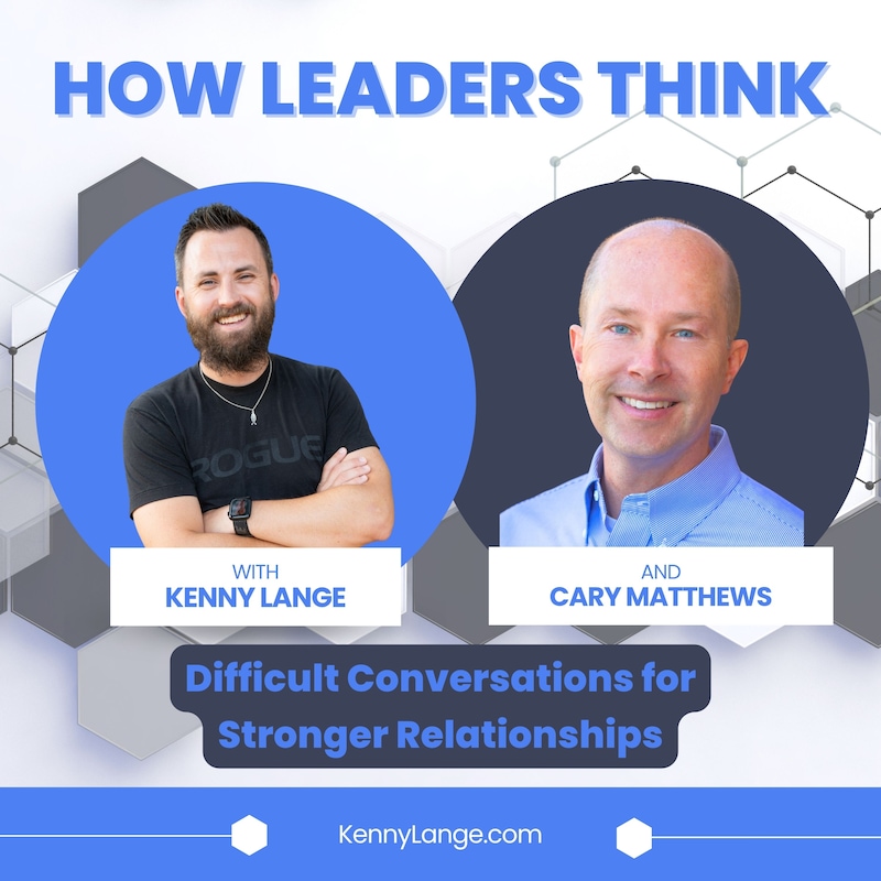 Artwork for podcast How Leaders Think with Kenny Lange